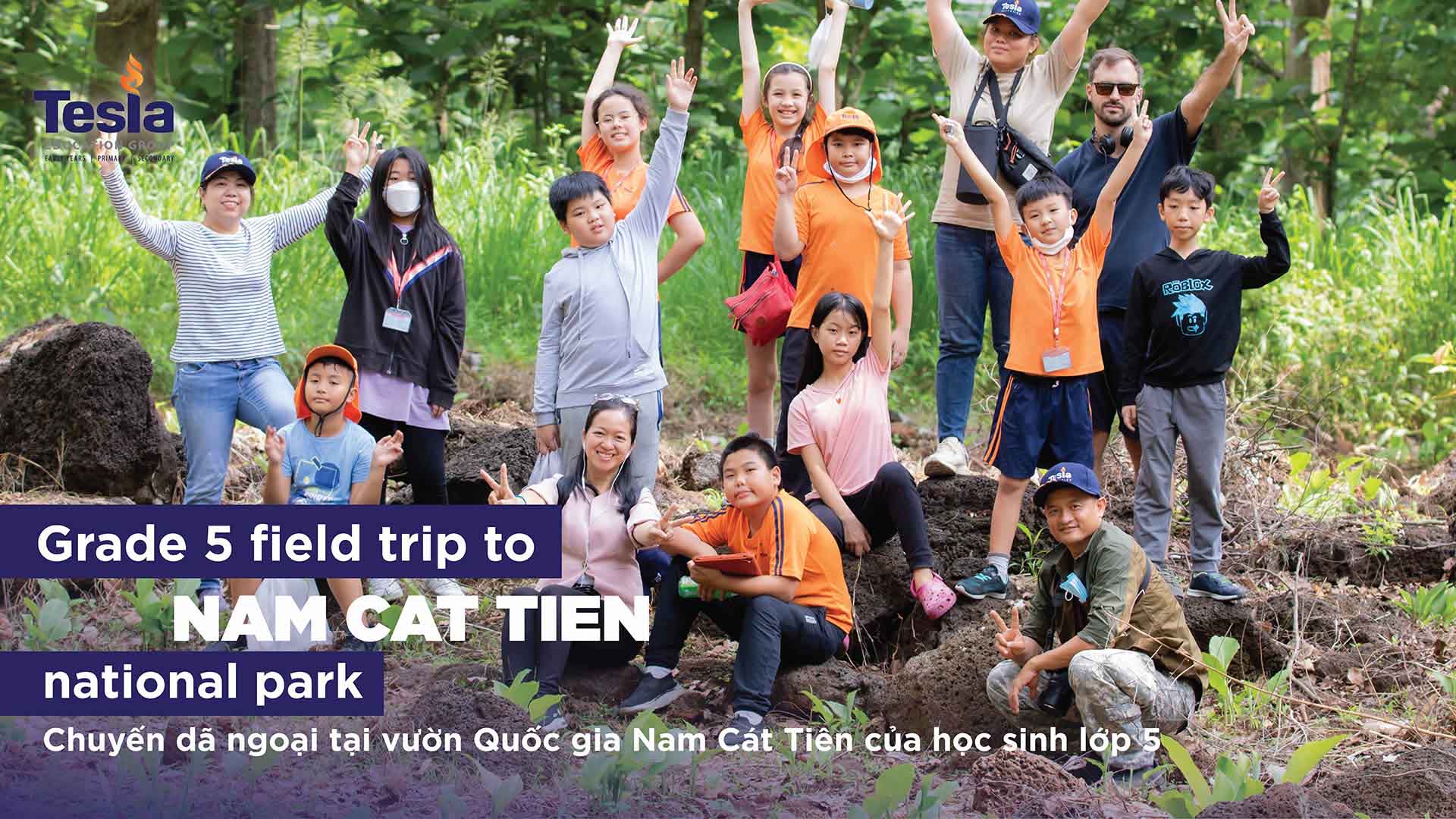 Field trip Nam Cát Tiên